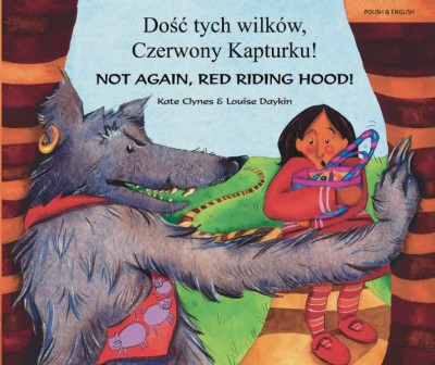 Not Again, Red Riding Hood! in Polish & English (PB)
