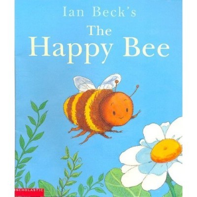 The Happy Bee by Ian Beck