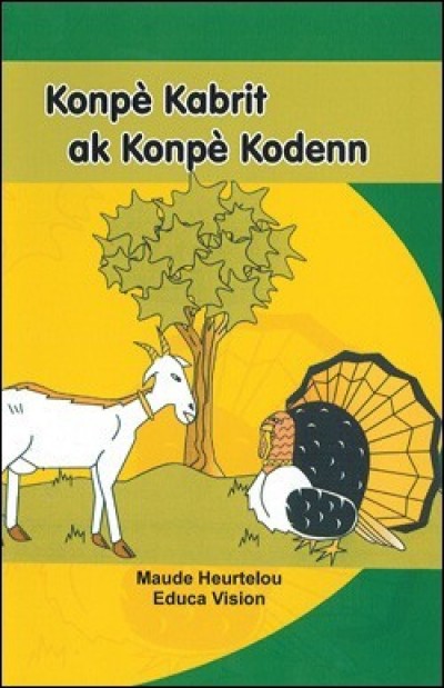 The Goat & Turkey in Creole (Istwa Konp Kabrit ak Konp Kodenn) BB