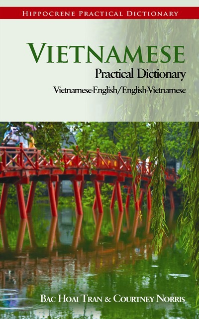 Hippocrene: Vietnamese-English / English-Vietnamese Practical Dictionary