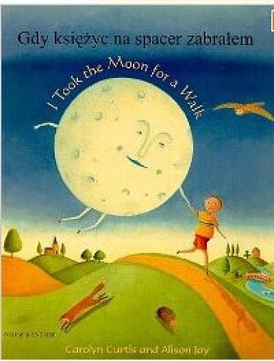 I took the Moon for a Walk in Chinese (trad) & English (PB)