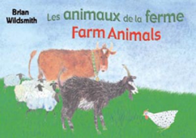 Farm Animals in French & English by Brian Wildsmith