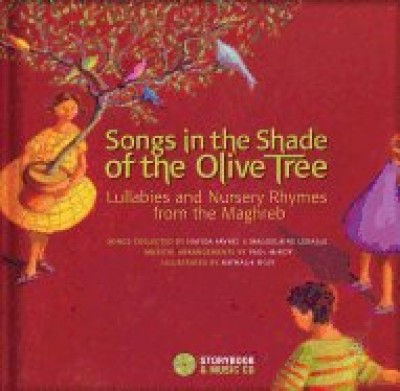 Songs in the Shade of the Olive Tree in Arabic and Berber