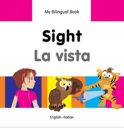 Bilingual Book - Sight in Italian & English [HB]