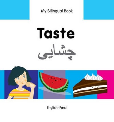 Bilingual Book - Taste in Farsi & English [HB]