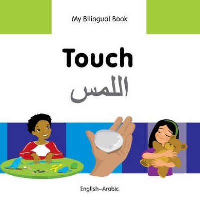 Bilingual Book - Touch in Arabic & English [HB]