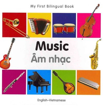 Bilingual Book - Music in Vietnamese & English [HB]