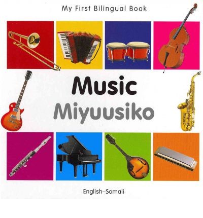 Bilingual Book - Music in Somali & English [HB]