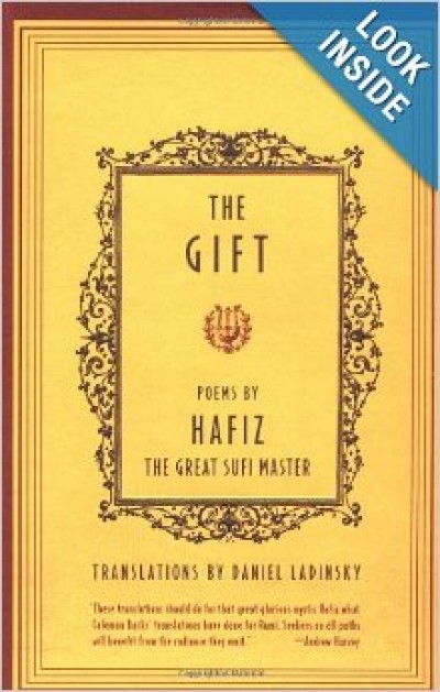 The Gift Poem by Hafiz The great Sufi Master
