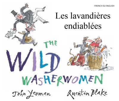 Wild Washerwomen French & English (PB)