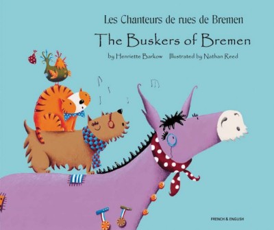 Buskers of Bremen in French & English (PB)