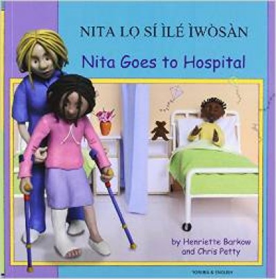 Nita Goes to Hospital in Yoruba & English