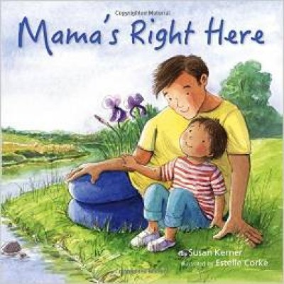 Mama's Right Here Hardcover in English