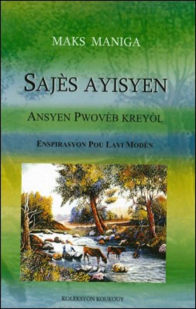 Ansyen Pwovb Kreyl by Max Manigat