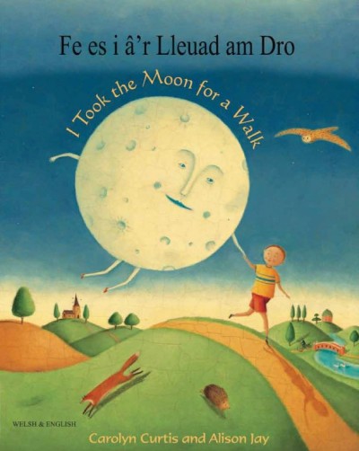 I took the Moon for a Walk in Welch & English