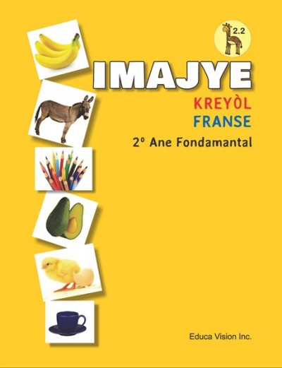 Imajye Kreyl Frans Children's Picture Dictionary / French & Haitian-Creole