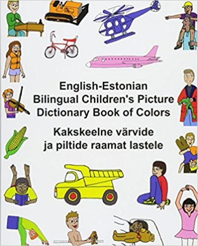 Children's Bilingual Picture Dictionary Book of Colors English-Estonian