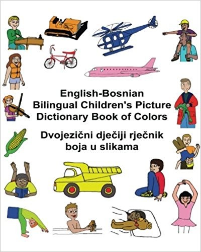 Children's Bilingual Picture Dictionary Book of Colors English-Bosnian