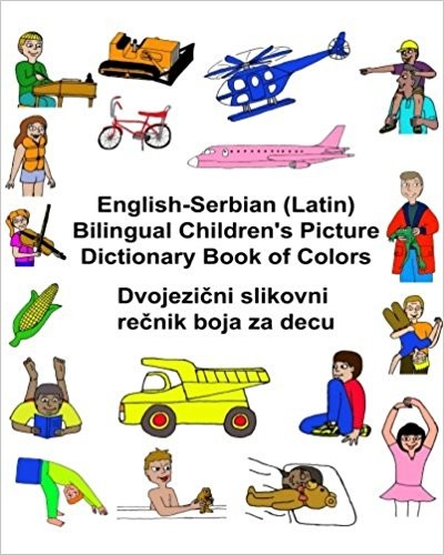 Children's Bilingual Picture Dictionary Book of Colors English-Serbian