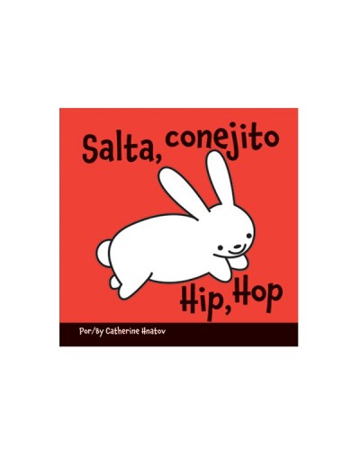 Hip, Hop board book in Spanish & English