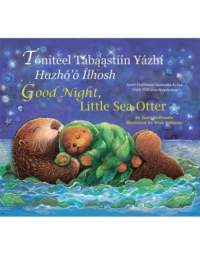 Good Night, Little Sea Otter in Navajo & English