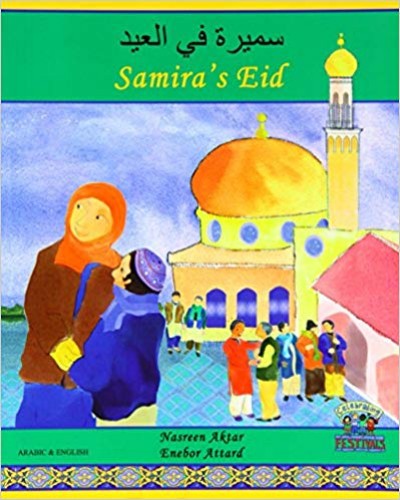 Samira's Eid in Arabic & English (Paperback)