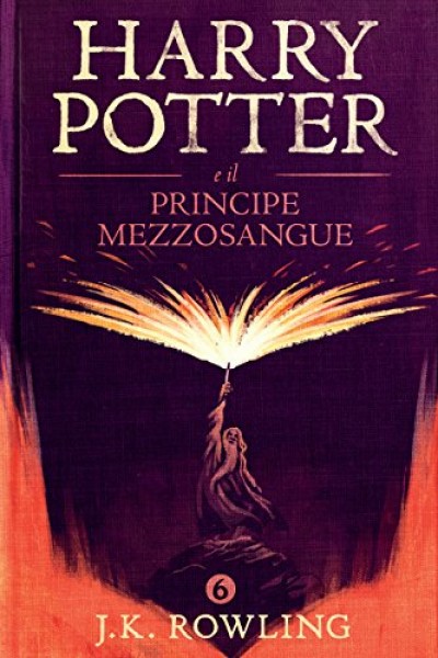 Harry Potter in Italian [6] Harry Potter e il Principe Mezzosangue vol. 6