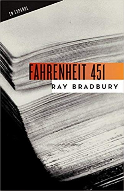 Fahrenheit 451 (Spanish edition) Paperback by Ray Bradbury