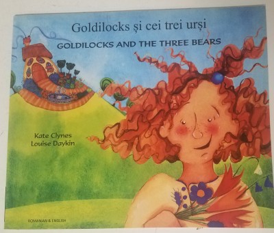 Goldilocks & the Three Bears in Romanian & English (PB)