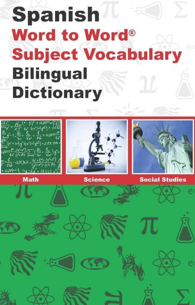 Word to Word Spanish / English Dictionary with Subject Vocabulary