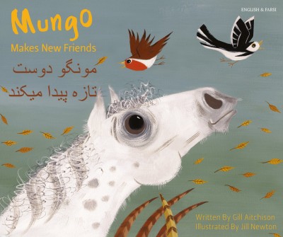 Mungo Makes New Friends in English & Farsi