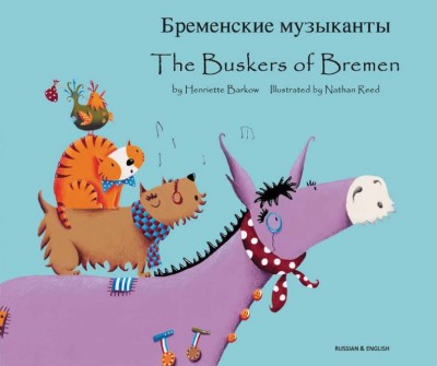 Buskers of Bremen in Russian & English (PB)