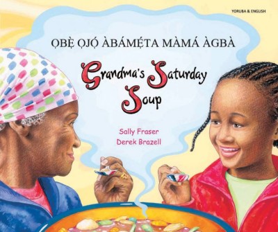 Grandma's Saturday Soup in Yoruba & English
