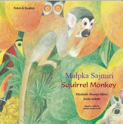 Squirrel Monkey in Polish & English (PB)