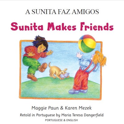 Sunita Makes Friends in Portuguese & English (PB)