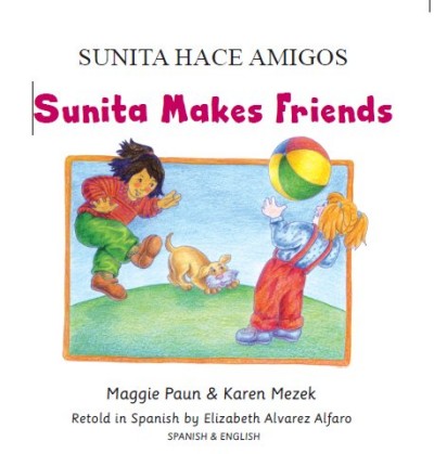 Sunita Makes Friends in Spanish & English (PB)