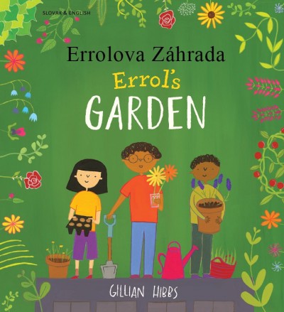 Errol's Garden in Slovakian and English (PB)