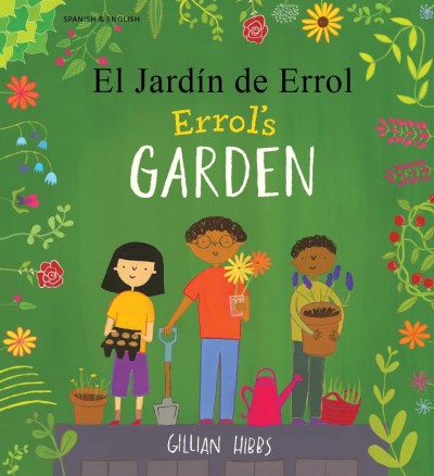 Errol's Garden in Spanish and English (PB)