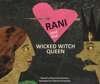 Rani and the Wicked Witch Queen in English only (PB)