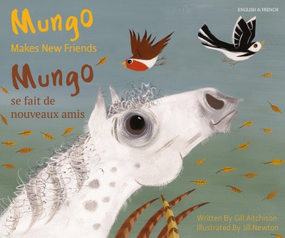 Mungo Makes New Friends in French & English (PB)