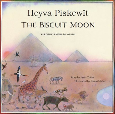 The Biscuit Moon in Kurmanji Kurdish and English (PB)