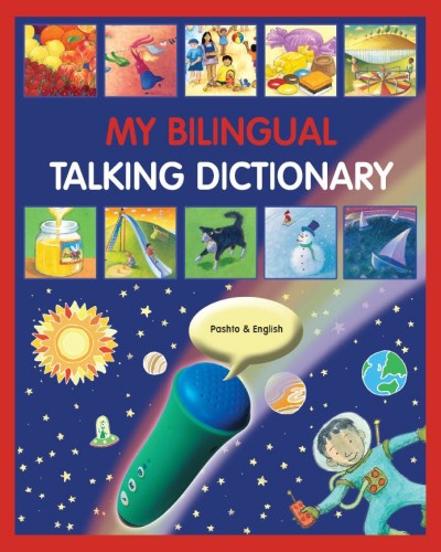 My Bilingual Talking Dictionary - in Pashto & English (PB)