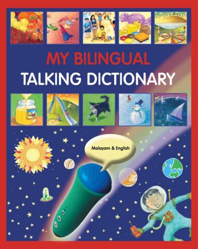 My Bilingual Talking Dictionary - in Malayalam & English (PB)