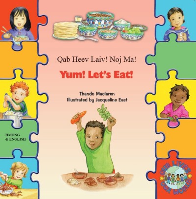 Yum! Let's Eat! in Hmong & English (PB)