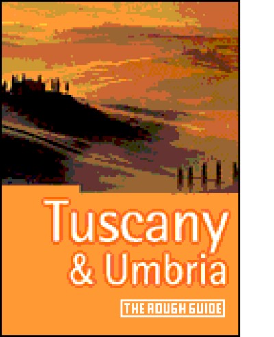 Rough Guide to Tuscany & Umbria